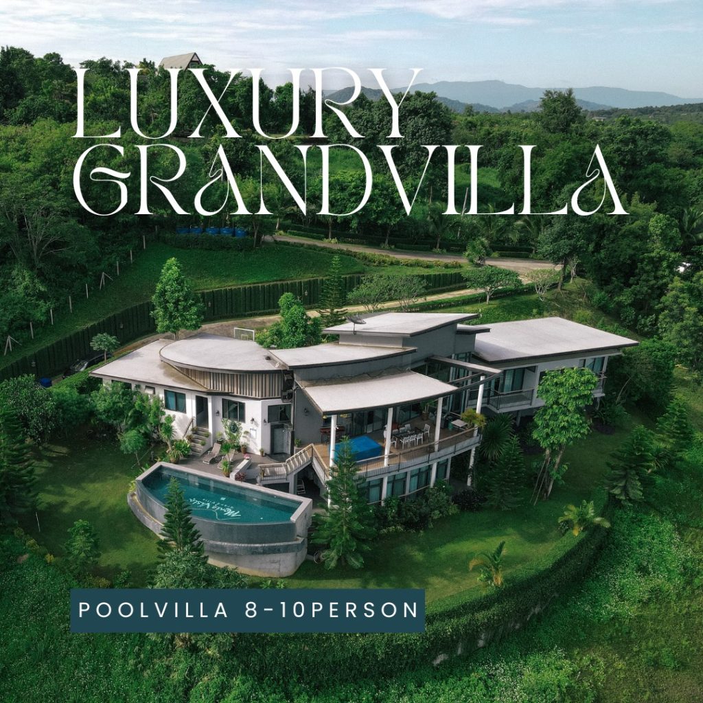 พูลวิลล่าเขาใหญ่ บ้าน Luxury Grand Villa 4 ห้องนอน – เหมาะสำหรับรับรองแขก VIP ด้วยความหรูหรามีระดับ – บ้านขนาดใหญ่บนเนื้อที่ 1 ไร่